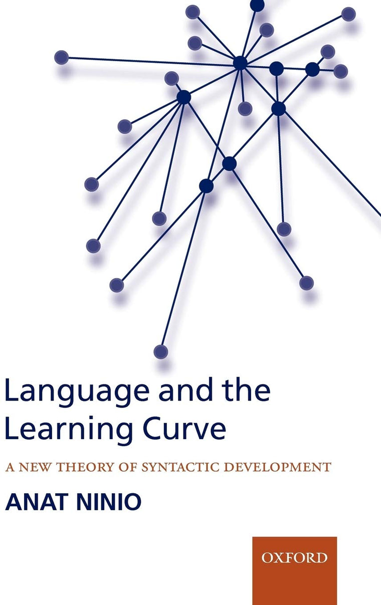 Language and the Learning Curve: A New Theory of Syntactic Development