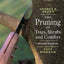 The Pruning of Trees, Shrubs and Conifers