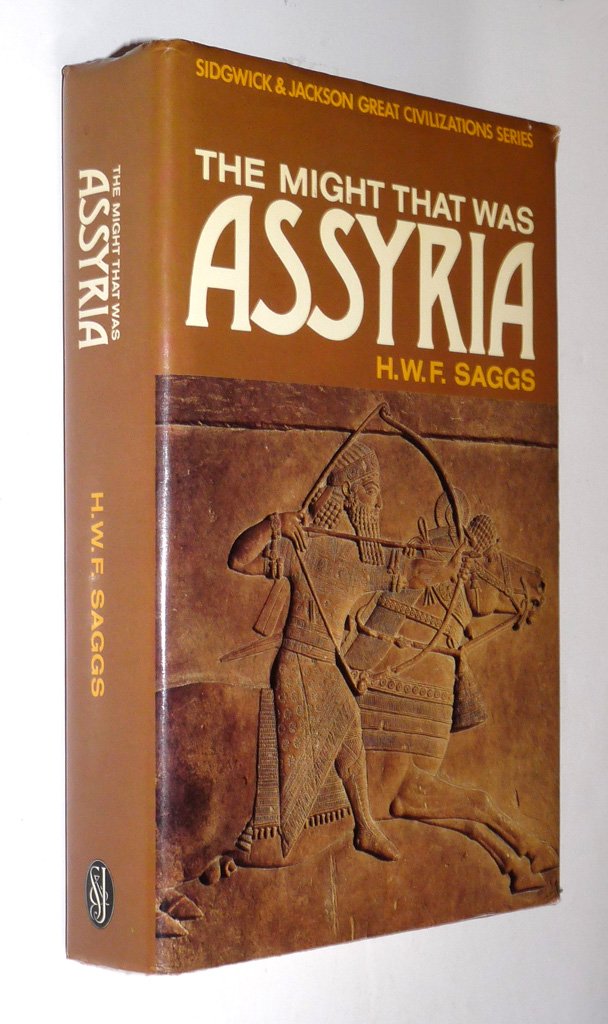 The Might that Was Assyria (Great Civilizations Series) (Gre
