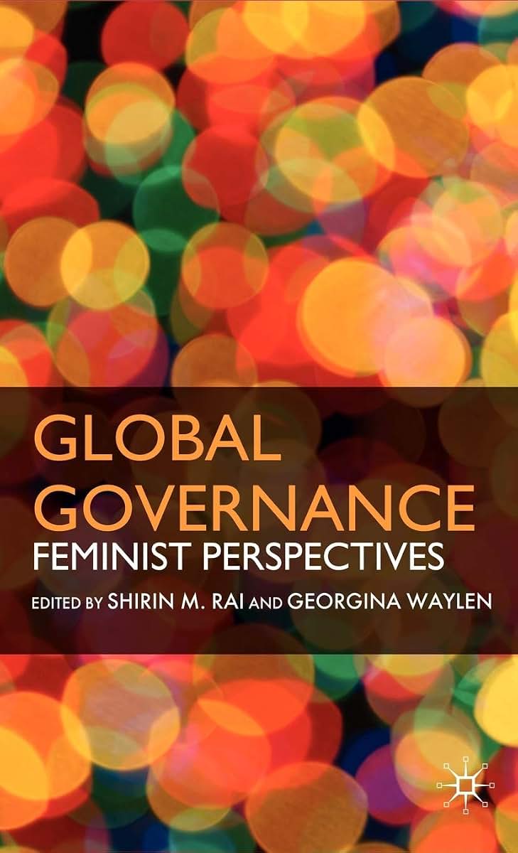 Global Governance: Feminist Perspectives