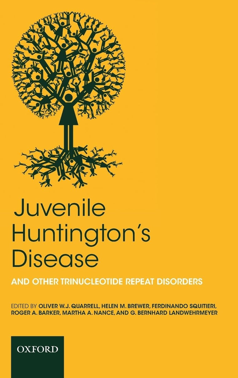 Juvenile Huntington's Disease: and other trinucleotide repeat disorders