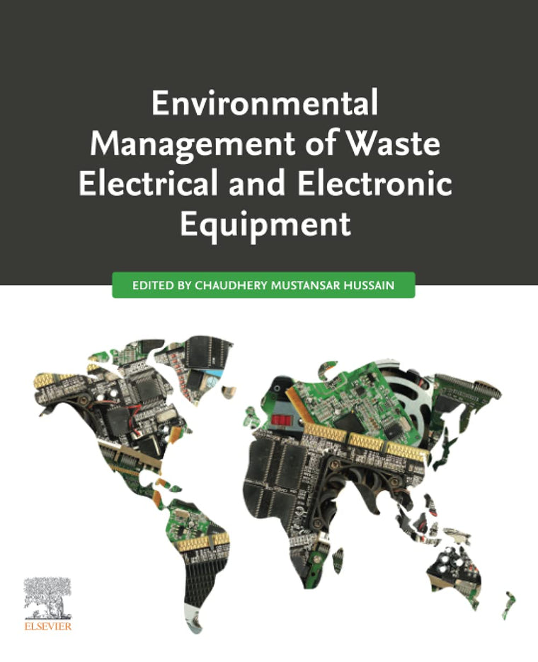 Environmental Management of Waste Electrical and Electronic Equipment