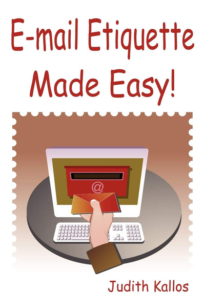 Email Etiquette Made Easy