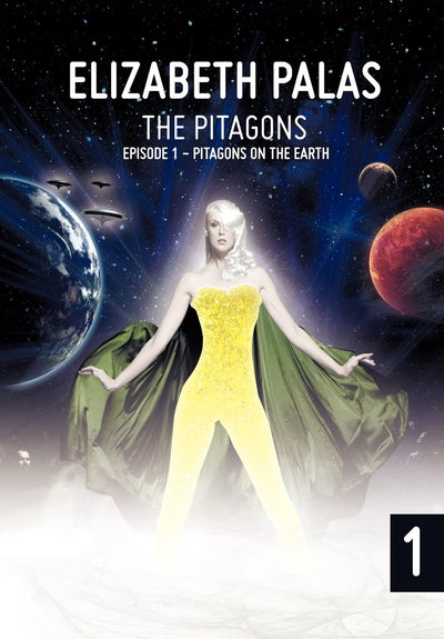The Pitagons: Episode 1: Pitagons on the Earth