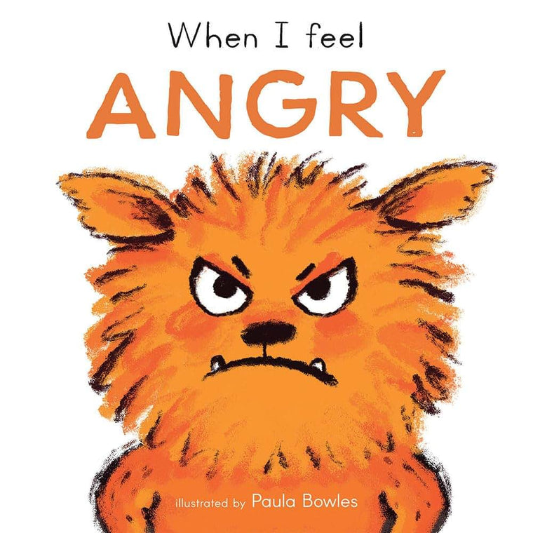 When I Feel Angry (First Feelings Series)