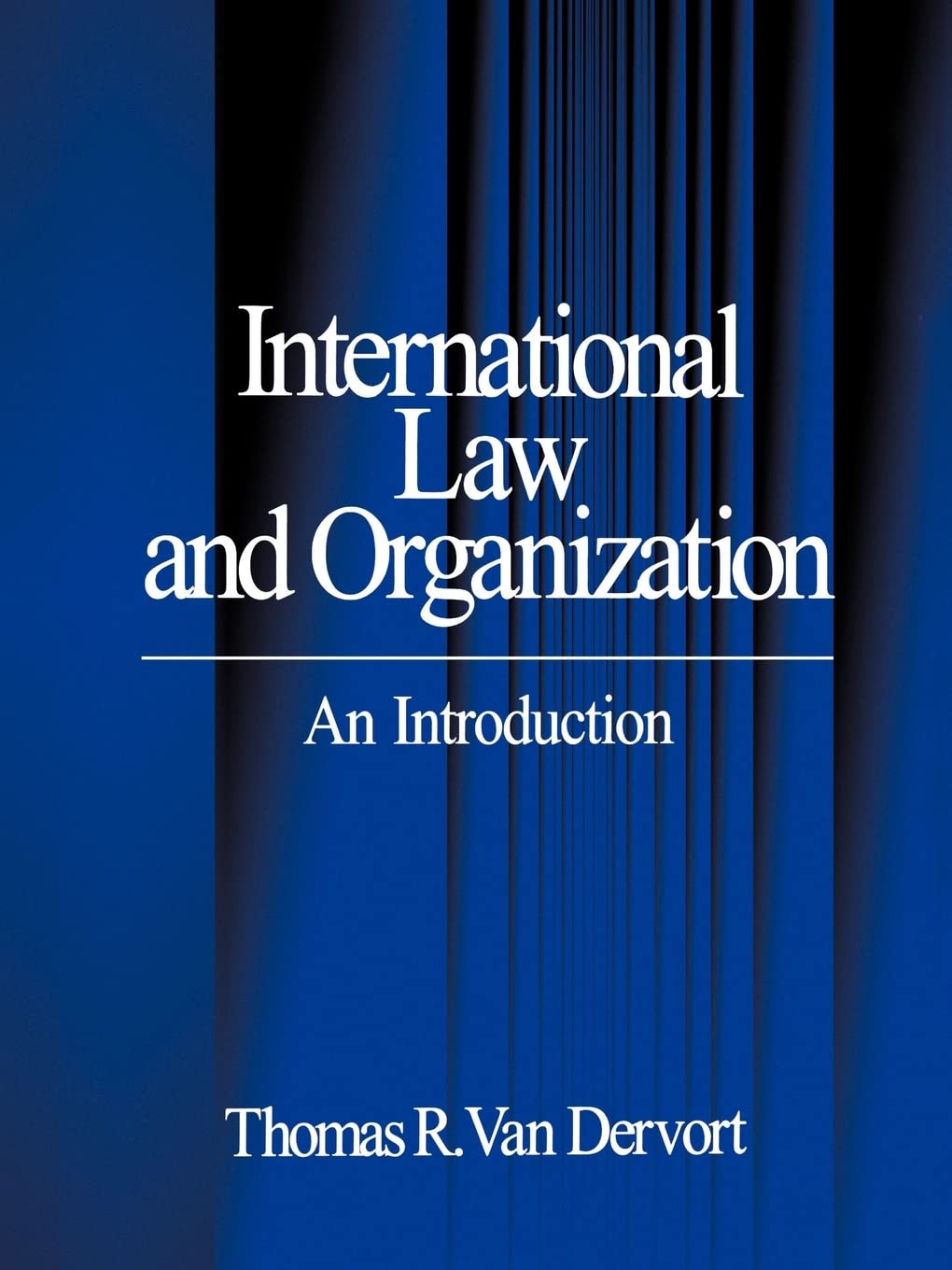 International Law and Organization: An Introduction