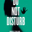 Do Not Disturb (A Deanna Madden Novel, 2)
