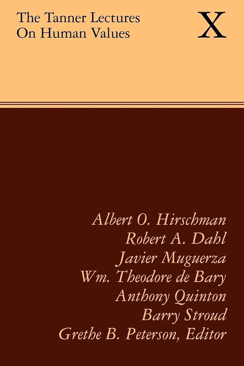 The Tanner Lectures on Human Values (Tanner Lectures in Human Values)