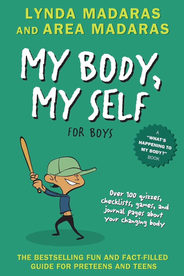 My Body, My Self for Boys: Revised Edition (What's Happening to My Body?)