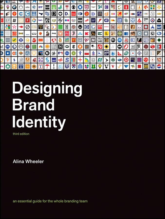 Designing Brand Identity: An Essential Guide for the Whole B