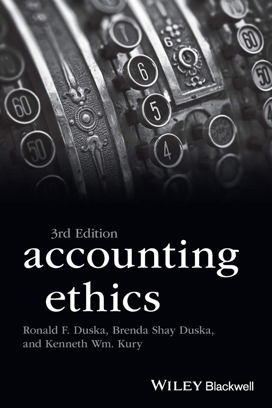 Accounting Ethics (Foundations of Business Ethics)