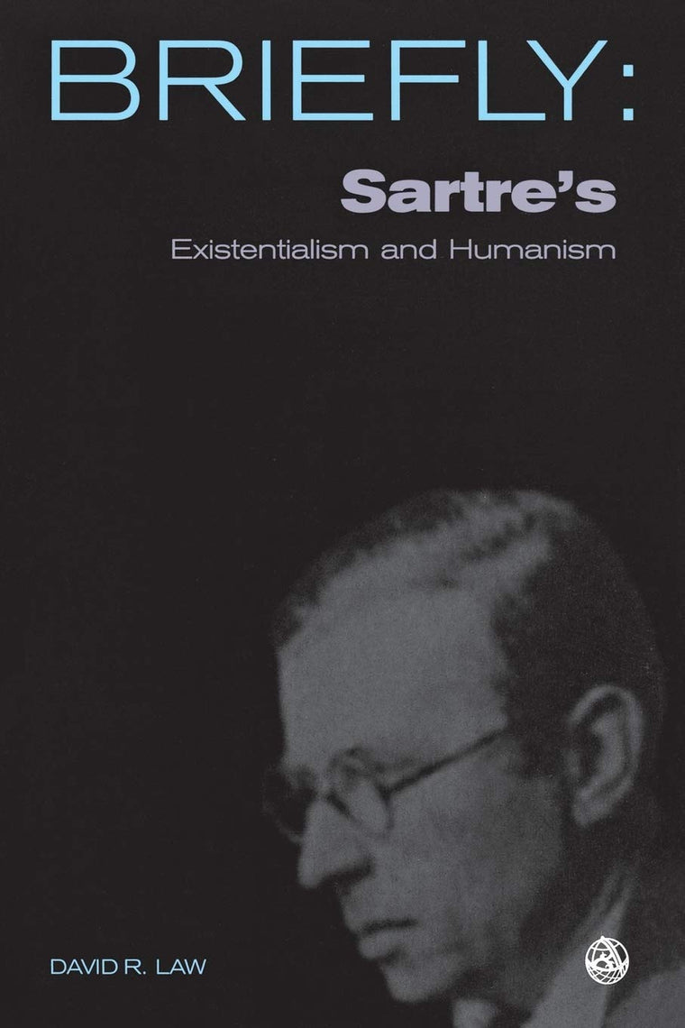 Sartre's Existentialism and Humanism (SCM Briefly)