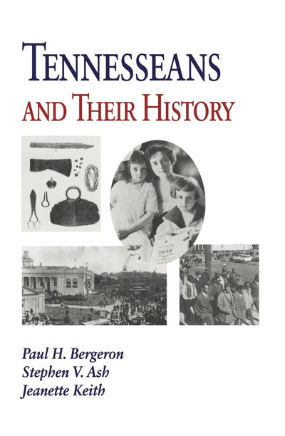 Tennesseans & Their History