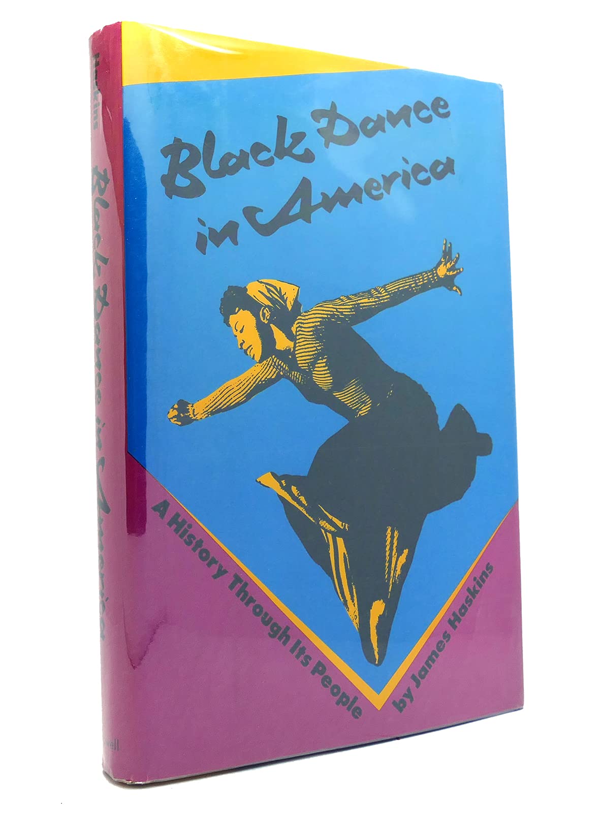 Black Dance in America: A History Through Its People