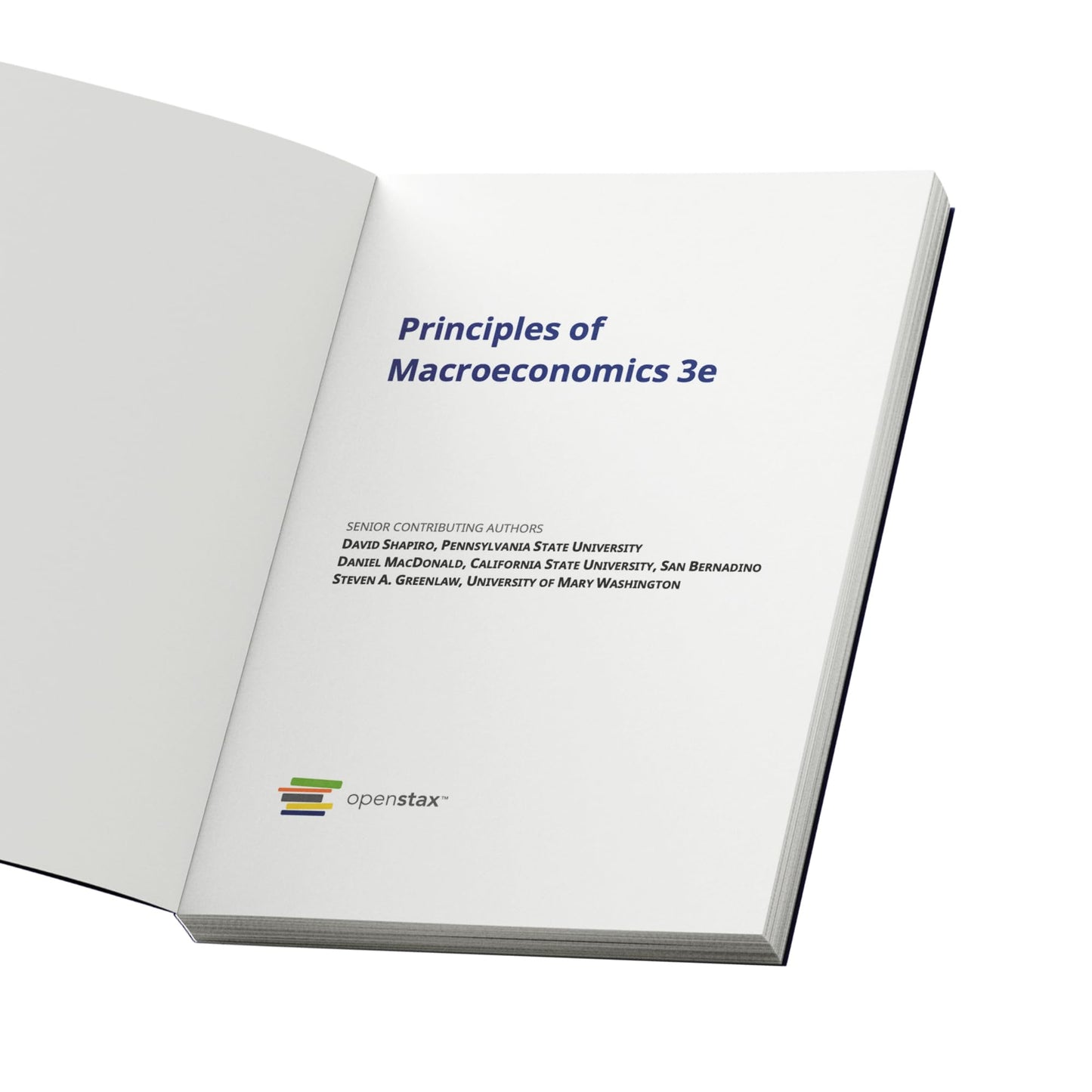 Principles of Macroeconomics 3e: Official OpenStax [paperback, full color]