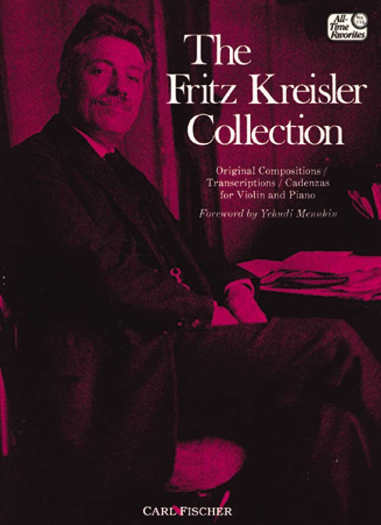 The Fritz Kreisler Collection, Vol. 1