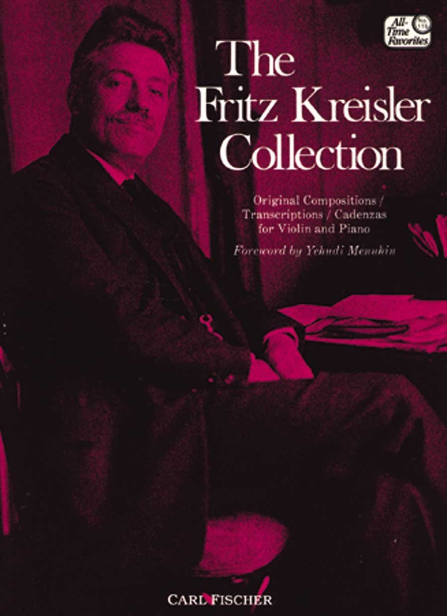 The Fritz Kreisler Collection, Vol. 1
