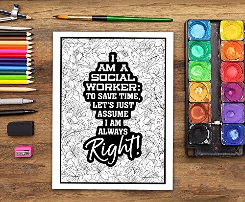 Social Work Life: A Snarky Adult Coloring Book for Social Workers