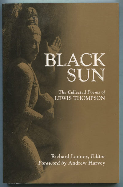 Black Sun: The Collected Poems of Lewis Thompson