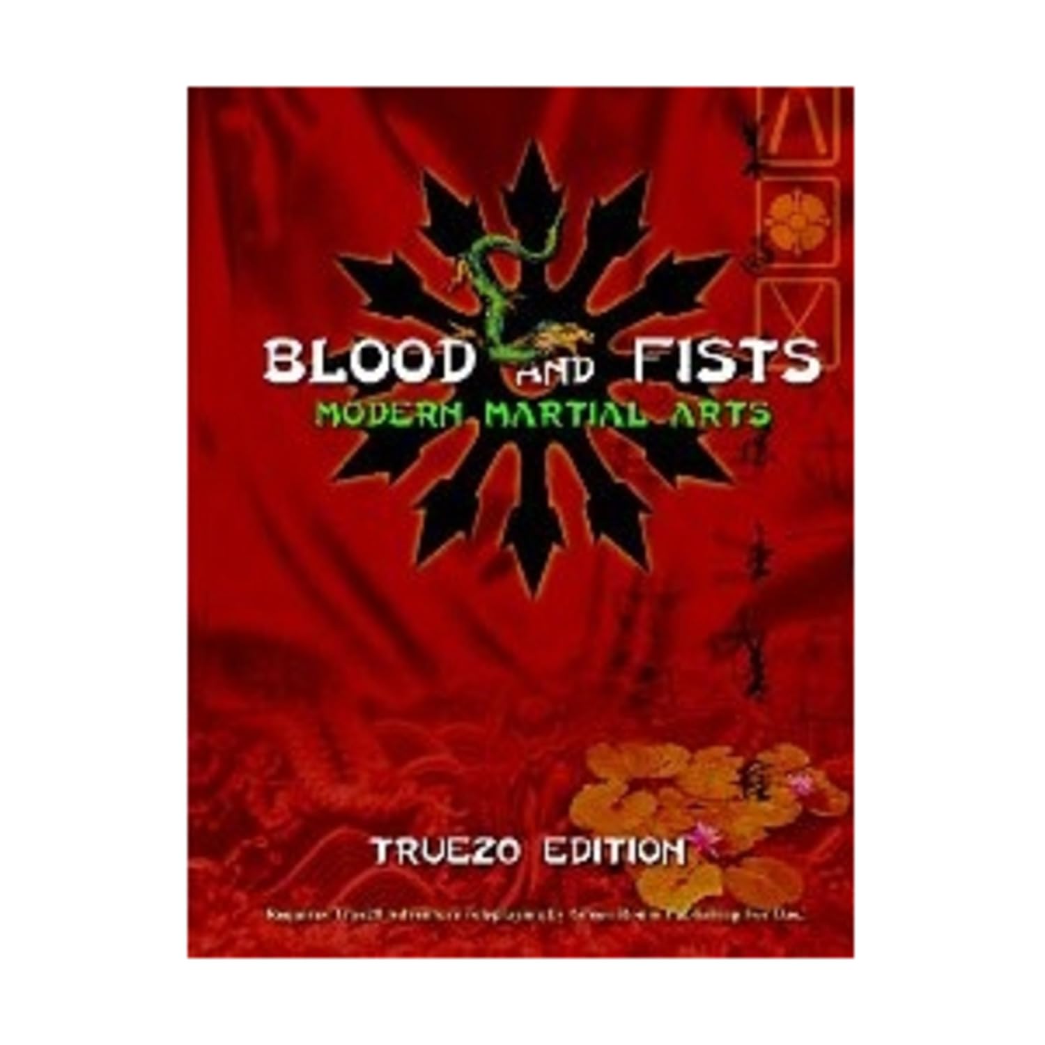 Blood and Fists: Modern Martial Arts: True20 Edition