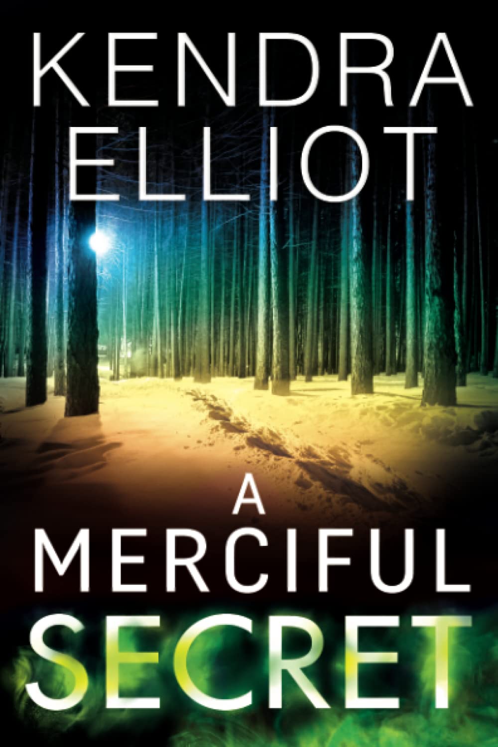 A Merciful Secret (Mercy Kilpatrick, 3)