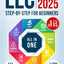 LLC Beginner's Guide, Updated Edition: The Most Complete and Easy-to-Follow Handbook on How to Form, Manage and Maintain Your Limited Liability Company (Start A Business)