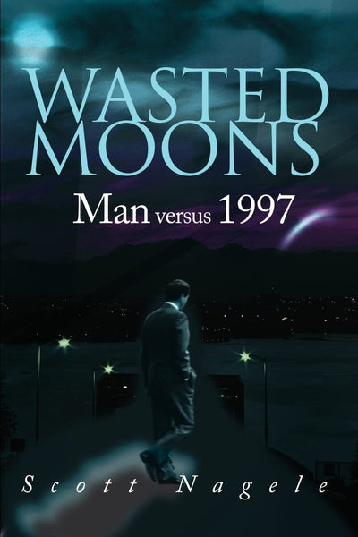 Wasted Moons: Man versus 1997