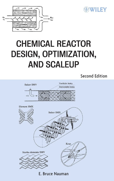 Chemical Reactor Design, Optimization, and Scaleup