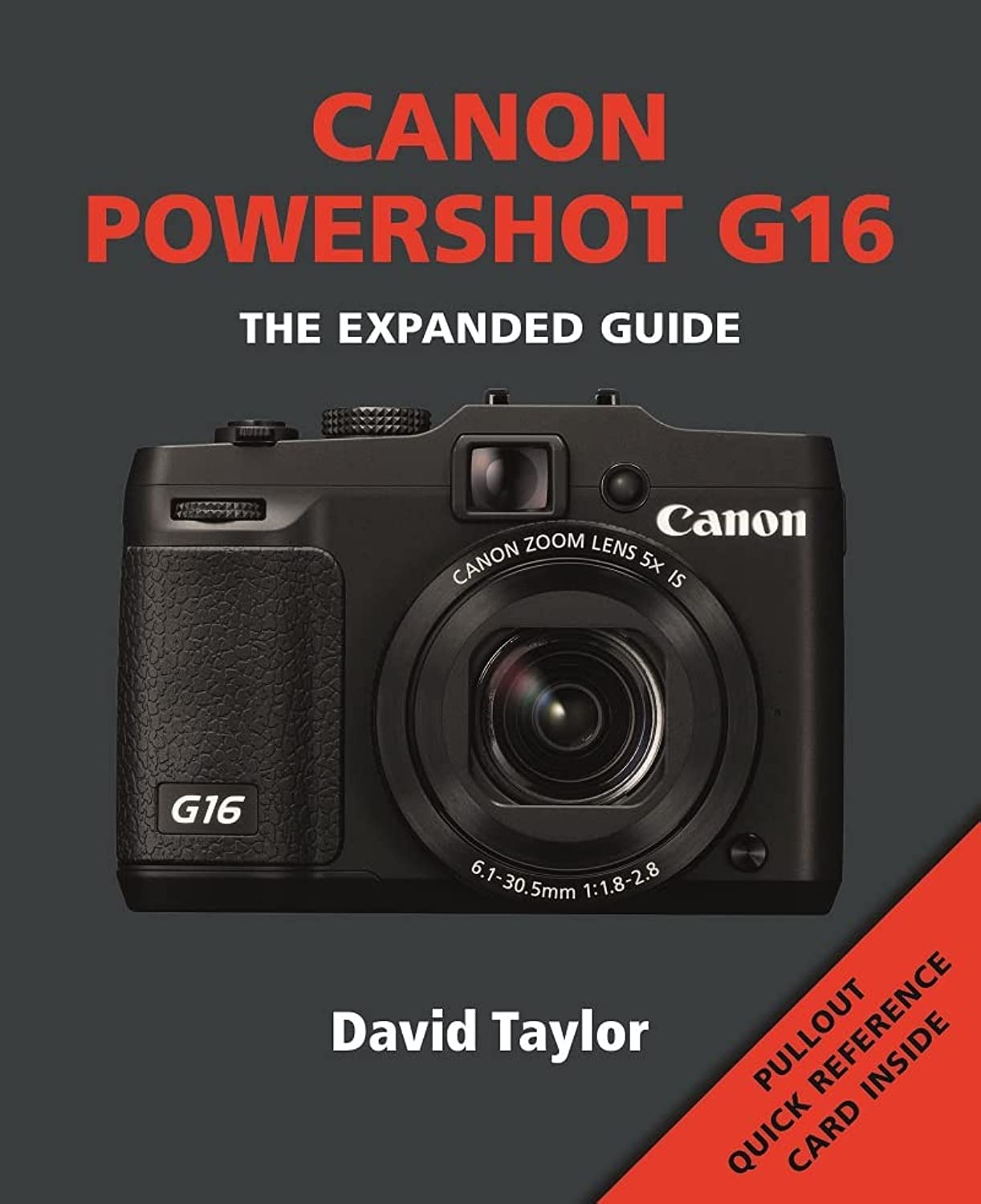 Canon Powershot G16 (Expanded Guides)