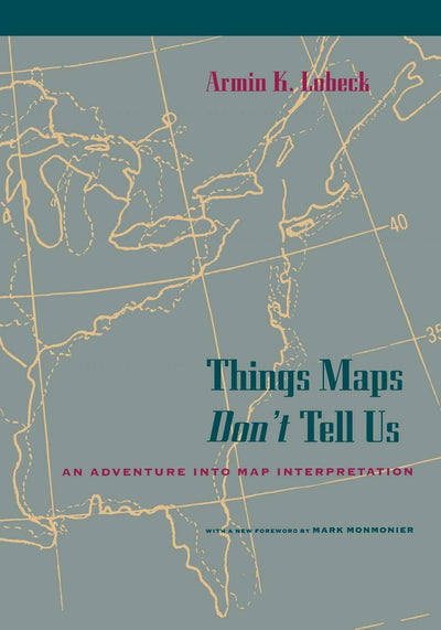 Things Maps Don't Tell Us: An Adventure into Map Interpretation