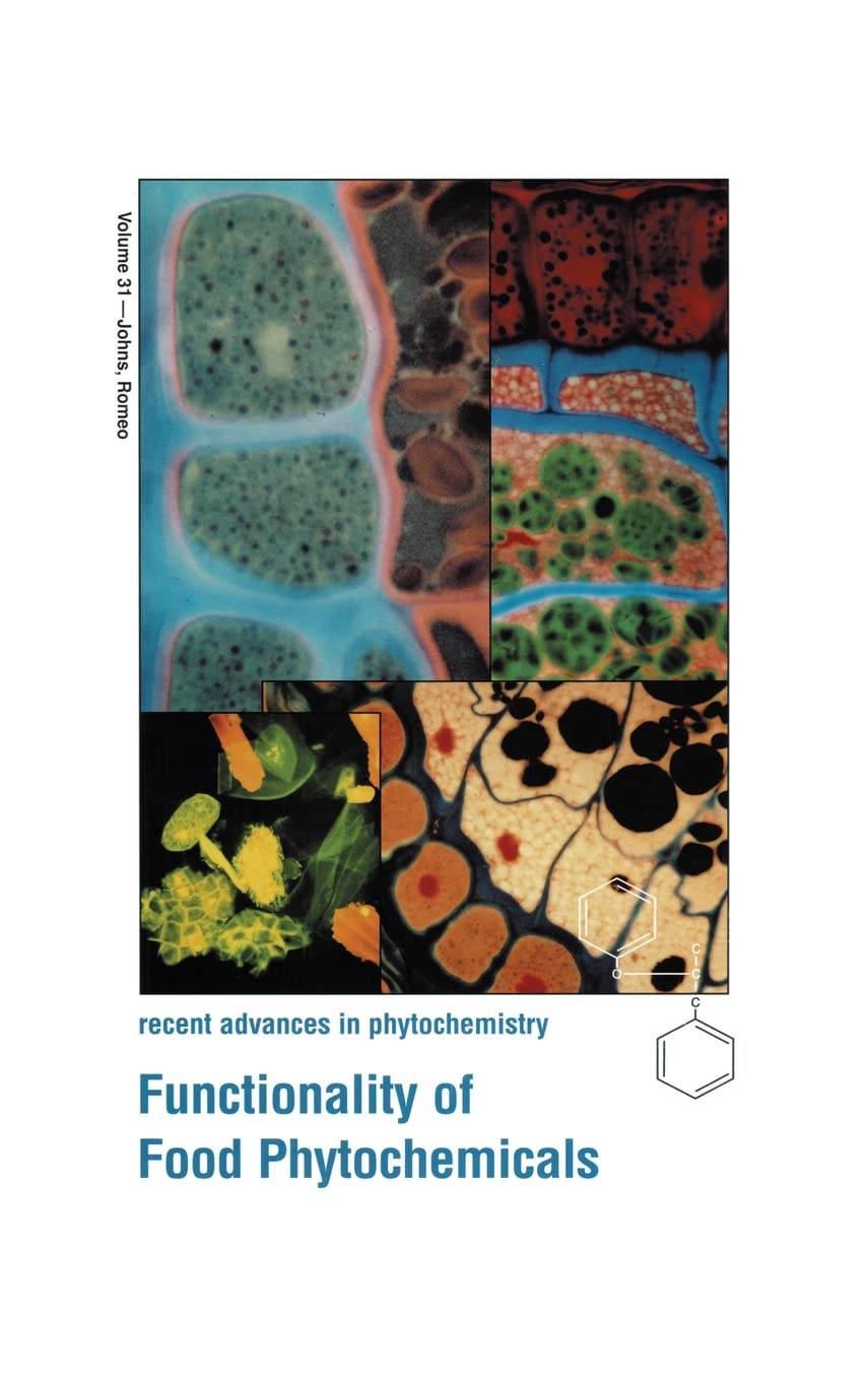 Functionality of Food Phytochemicals (Recent Advances in Phytochemistry)