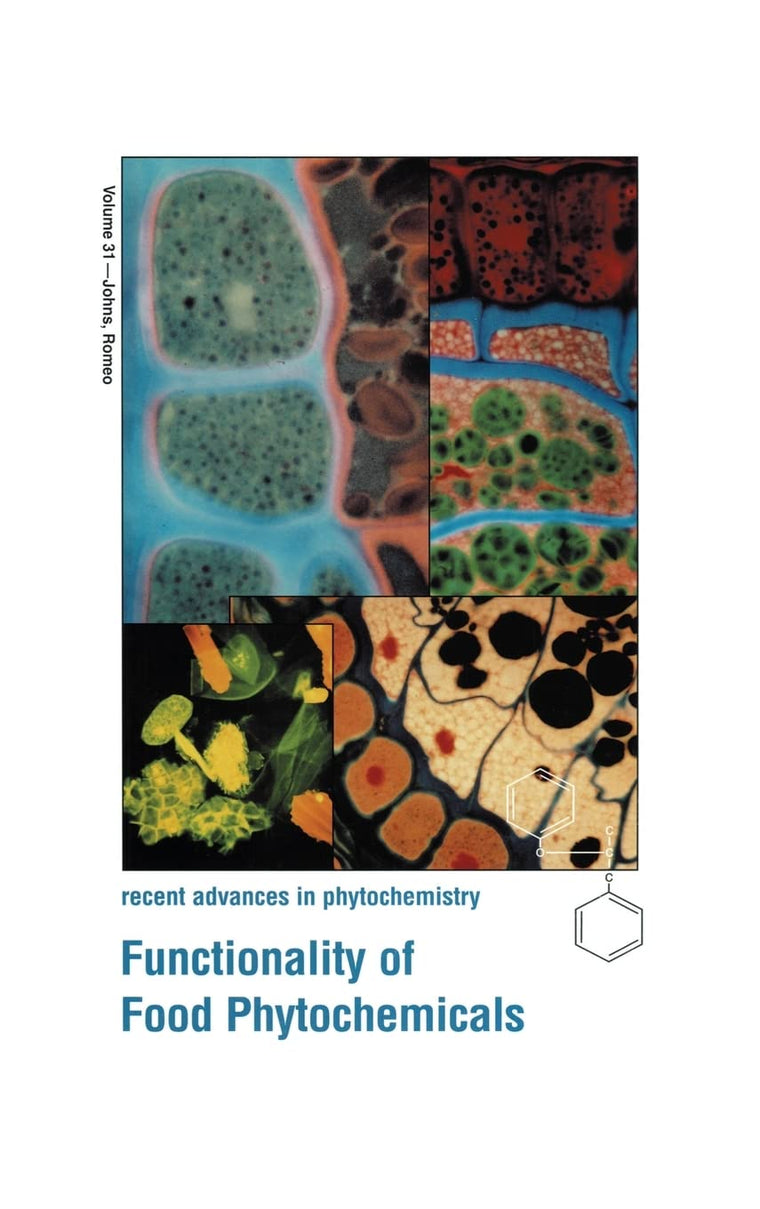 Functionality of Food Phytochemicals (Recent Advances in Phytochemistry)