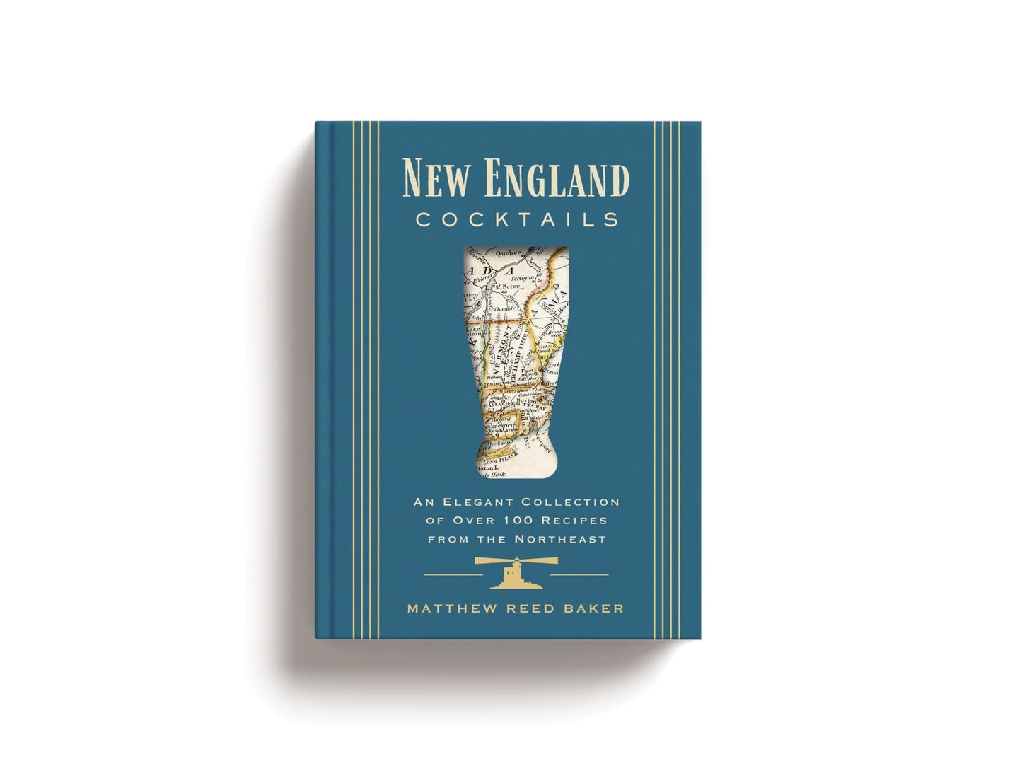 New England Cocktails: An Elegant Collection of Over 100 Recipes from the Northeast (City Cocktails)