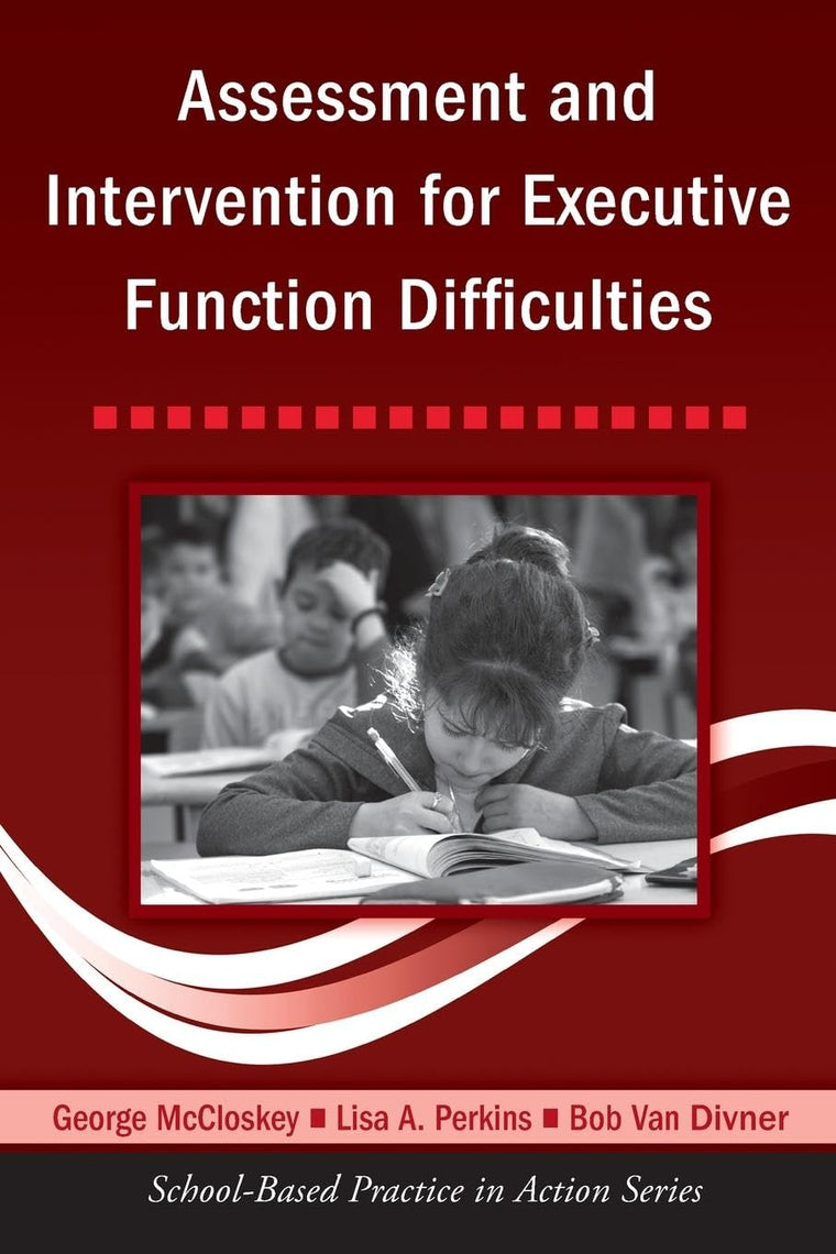 Assessment and Intervention for Executive Function Difficult