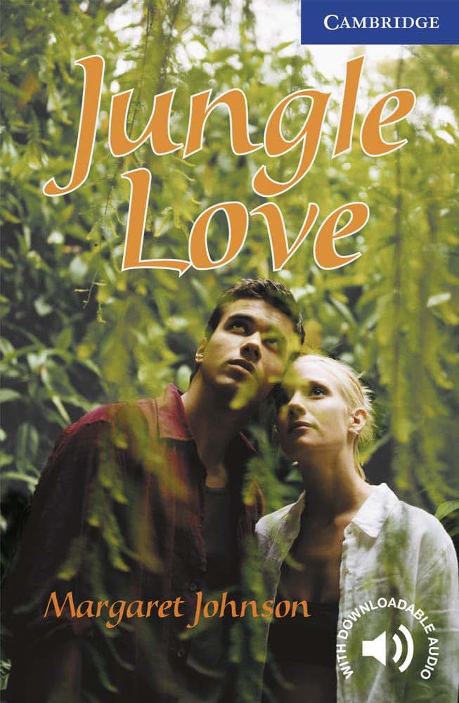 Jungle Love Level 5 (Cambridge English Readers)