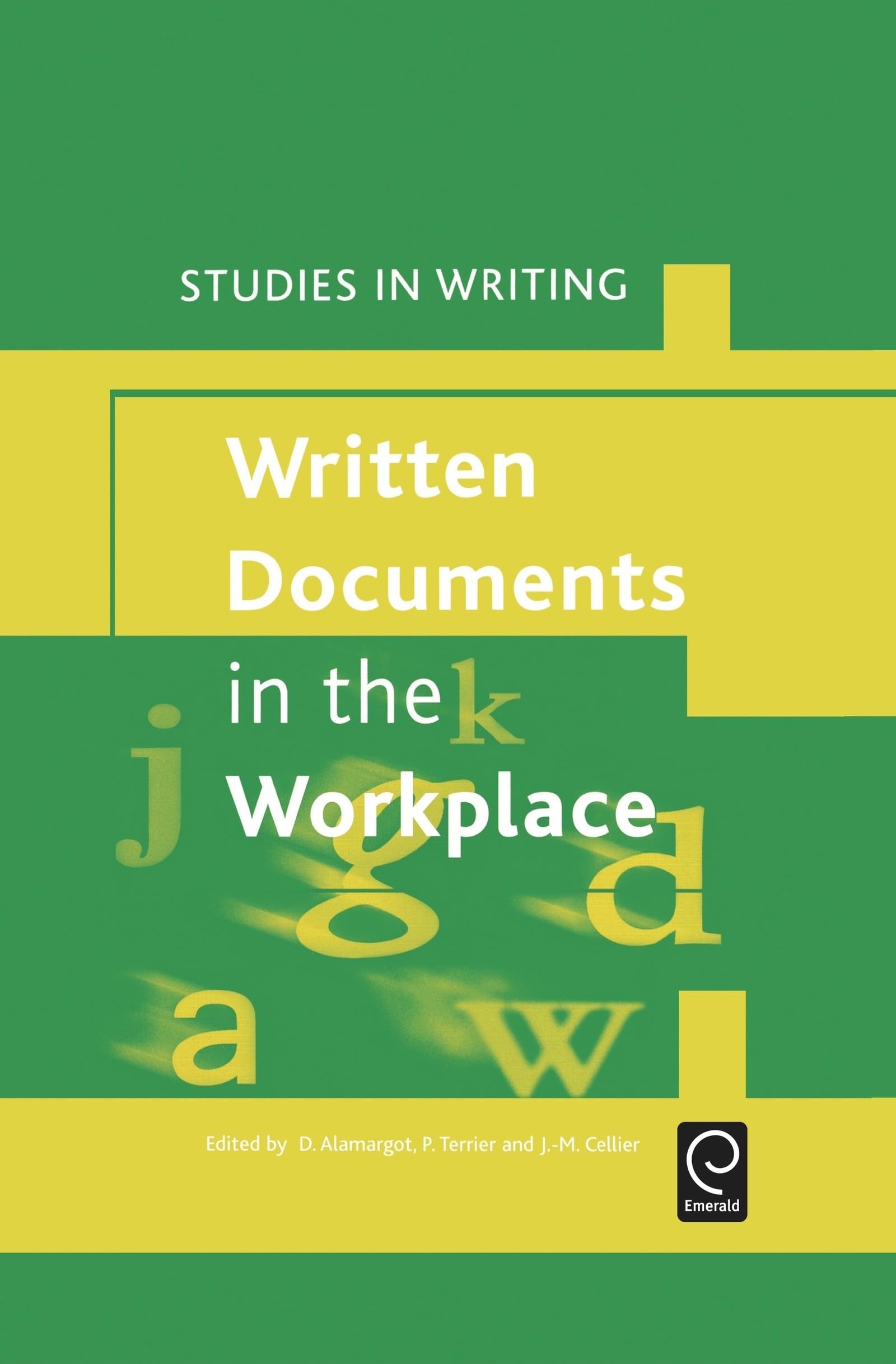 Written Documents in the Workplace (Studies in Writing)