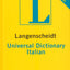 Langenscheidt Universal Dictionary Italian (Langenscheidt Universal Dictionaries)