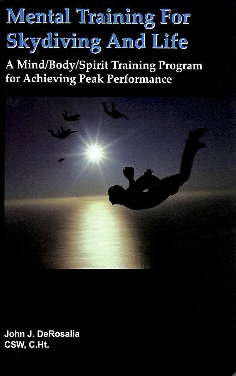 Mental Training for Skydiving and Life