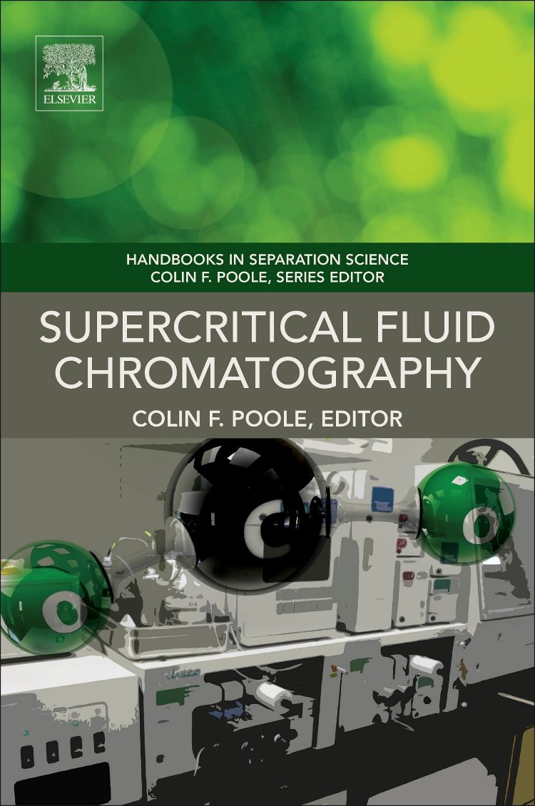 Supercritical Fluid Chromatography (Handbooks in Separation Science)
