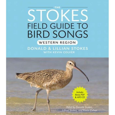 Stokes Field Guide to Bird Songs: Western Region