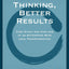 Better Thinking, Better Results: Case Study and Analysis of an Enterprise-Wide Lean Transformation