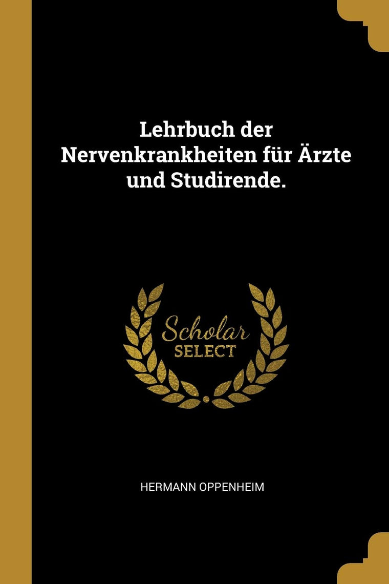 Lehrbuch der Nervenkrankheiten fr rzte und Studirende. (German Edition)