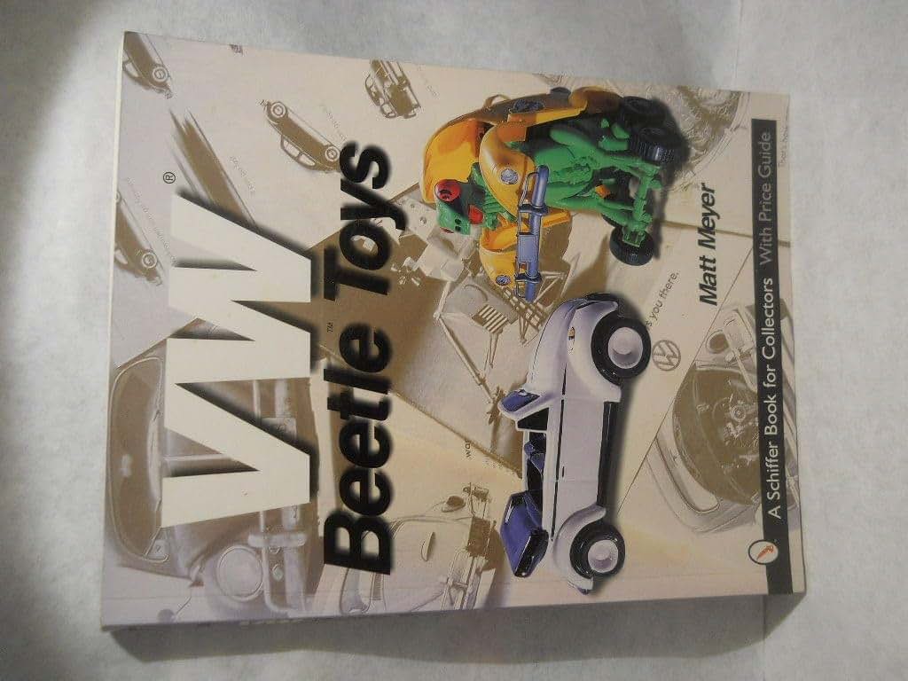 Vw Beetle Toys (Schiffer Book for Collectors with Price Guide)