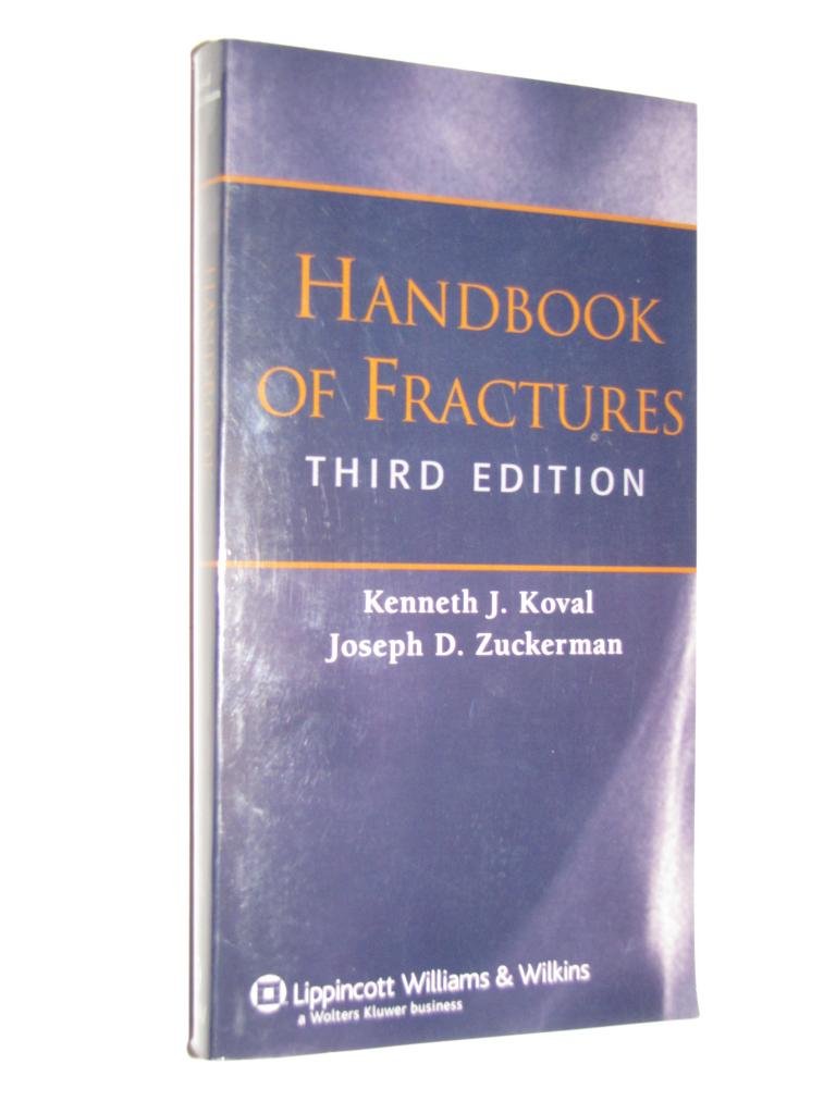 Handbook of Fractures by Koval, Kenneth J., M.D.