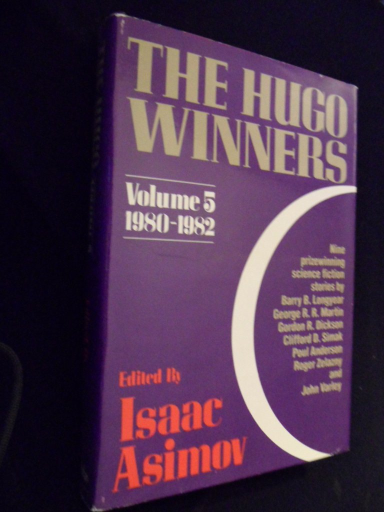 The Hugo Winners, Volume 5: Nine Prizewinning Science Fiction Stories (1980 - 1982)