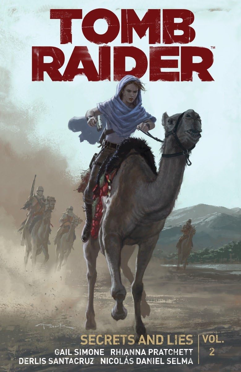 Tomb Raider Volume 2: Secrets and Lies by Simone, Gail