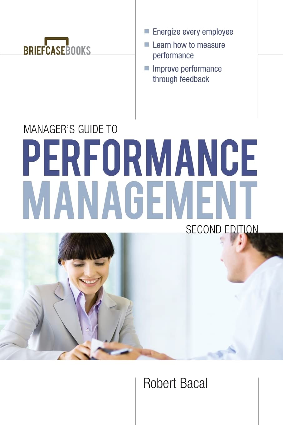 Performance Management 2/E (Briefcase Books Series)