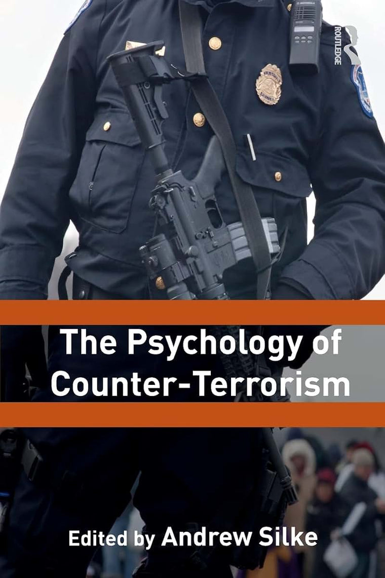 Psychology Of Counter-Terrorism (Political Violence)