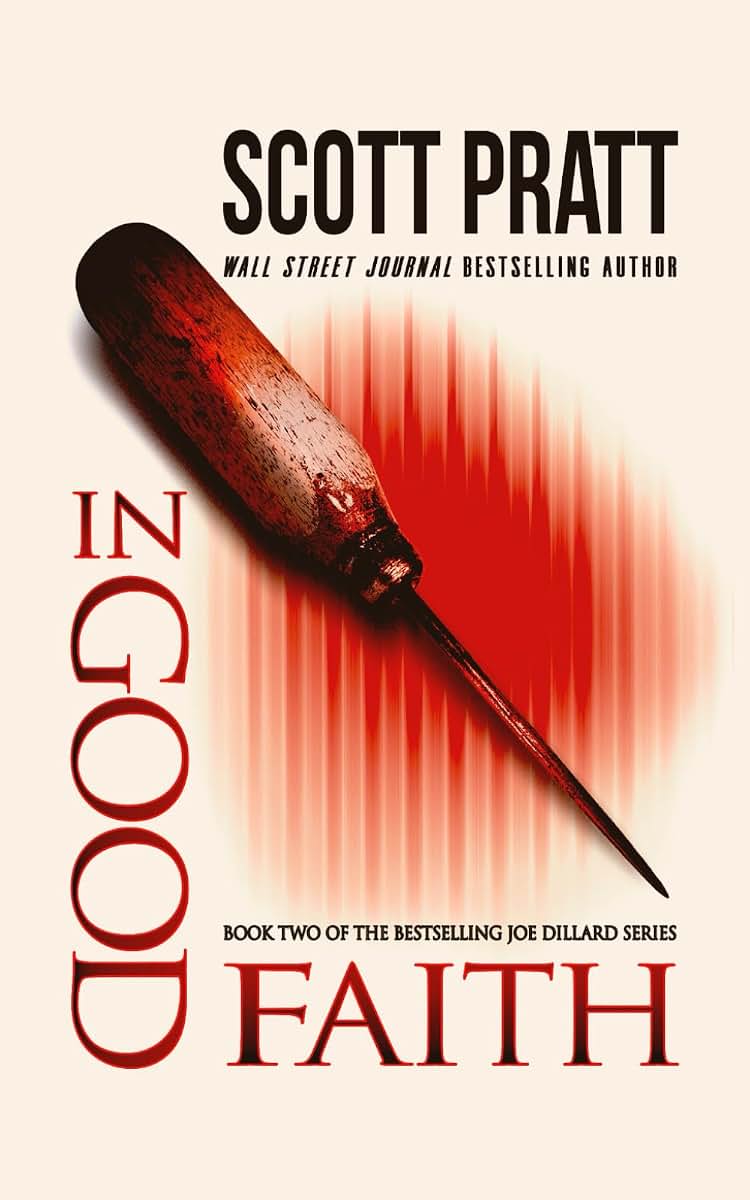 In Good Faith (Joe Dillard Series)
