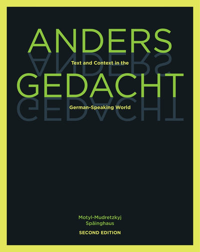 Anders gedacht: Text and Context in the German-Speaking World (World Languages)